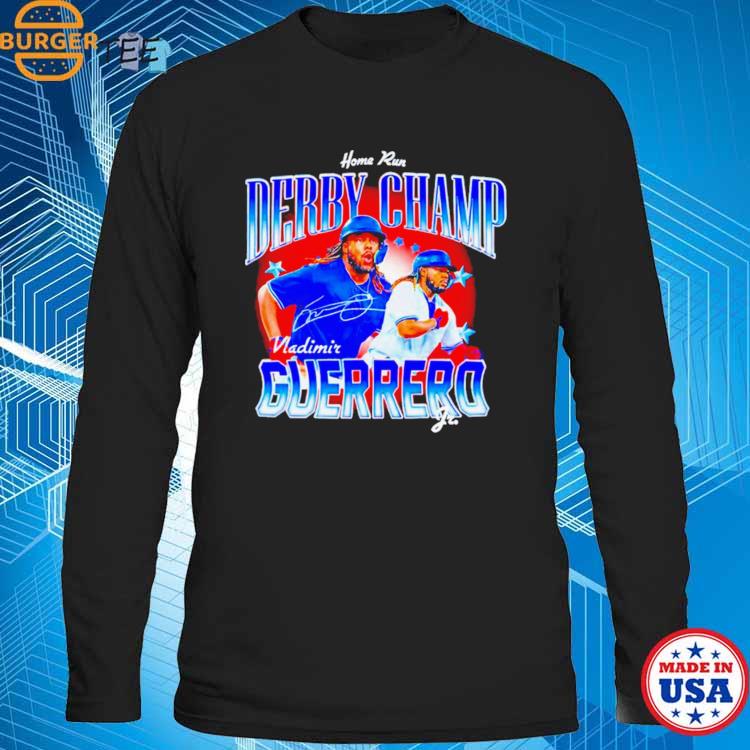 Vladdy Jr.'S The Derby Champ shirt, hoodie, sweater, long sleeve