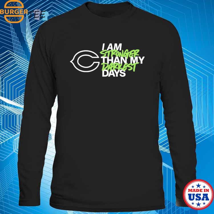 Chicago Bears logo I am stronger than my darkest days shirt