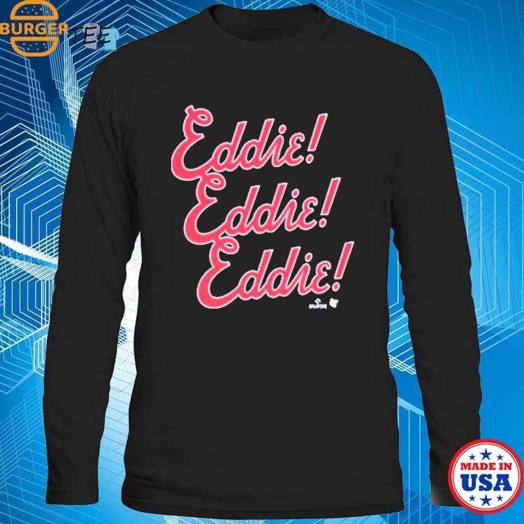 EDDIE ROSARIO: EDDIE CHANT 2023 SHIRT - ShirtElephant Office