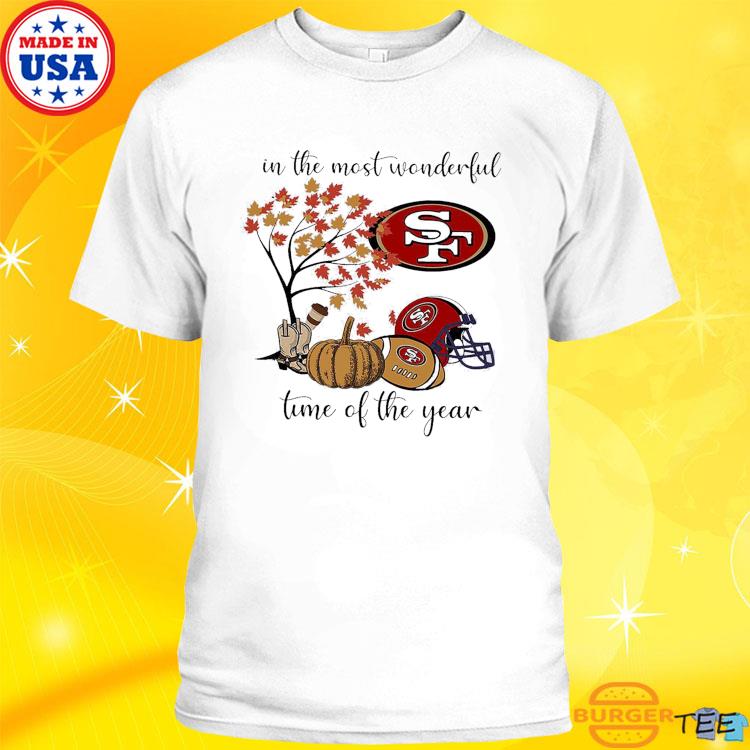 In The Most Wonderful Time Of The Year San Francisco 49ers Shirt