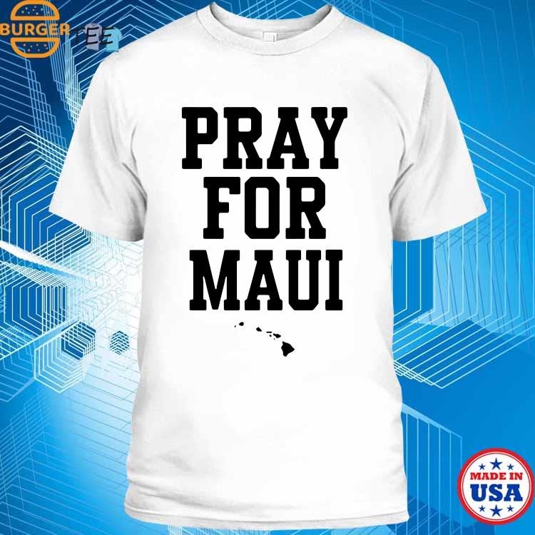 Kamu Grugier-Hill Pray For Maui Shirt