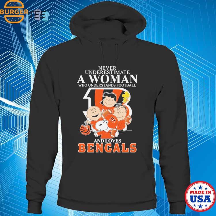 Never underestimate a women who understands football and loves Cincinnati  Bengals shirt, hoodie, sweater, long sleeve and tank top