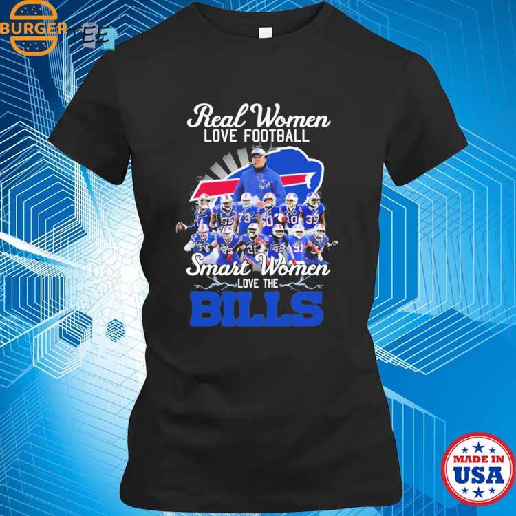 Official nEW 2023 Real Women Love Football Smart Women Love The Buffalo  Bills Signatures T-Shirt, hoodie, tank top, sweater and long sleeve t-shirt