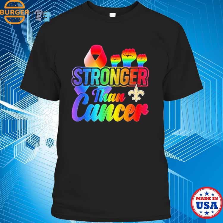 Official New Orleans Saints Stronger Than Cancer NFL 2023 Shirt, hoodie,  sweater, long sleeve and tank top