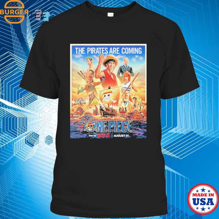 New Poster Live Action One Piece Series The Pirates Are Coming T-Shirt -  Ink In Action