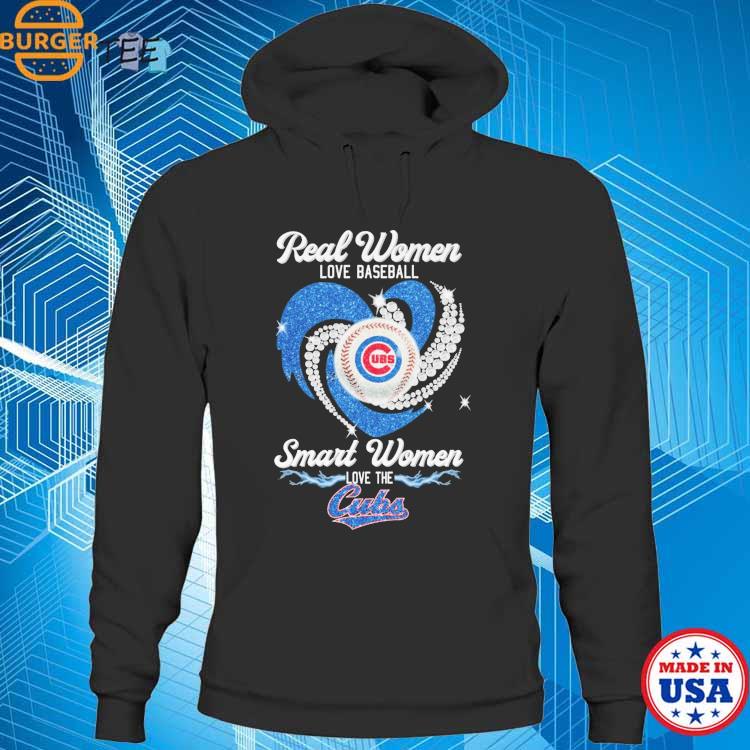 Official chicago Cubs real women love baseball smart women love