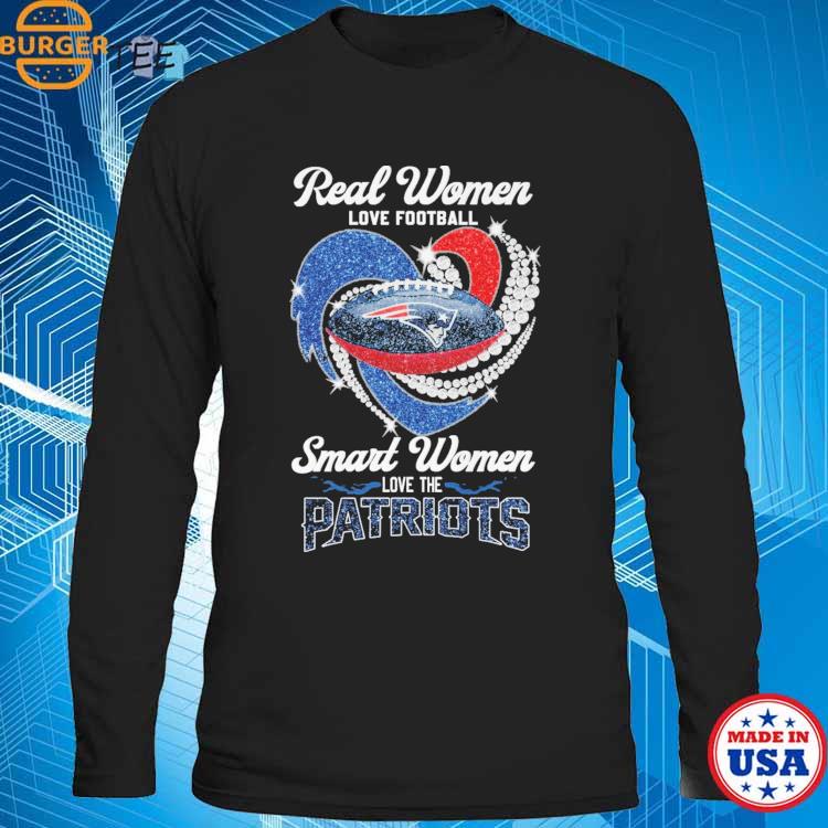 Real women love football smart women love the New England Patriots 2023  logo shirt, hoodie, sweater, long sleeve and tank top