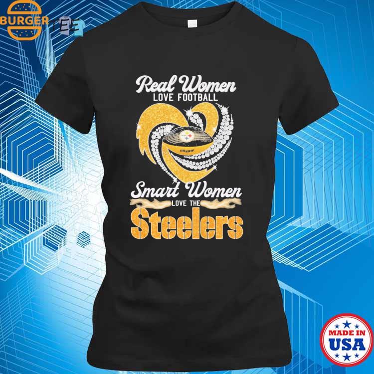 Real Women Love Football Smart Women Love The Steelers Diamond Heart 2023  Shirt