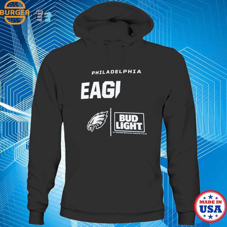 Philadelphia Eagles Fanatics Branded Nfl X Bud Light T-Shirt, hoodie,  sweater and long sleeve