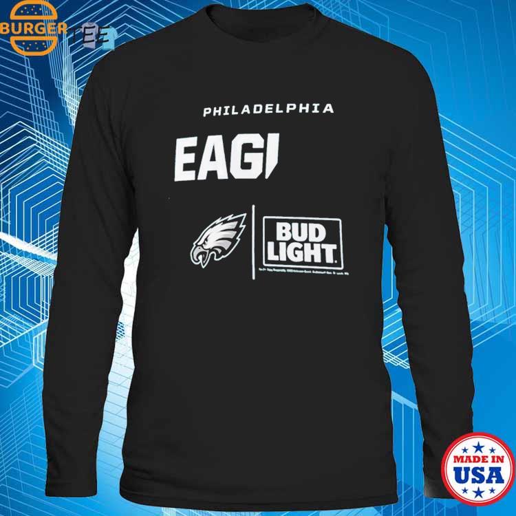 Official Philadelphia Eagles Fanatics Branded Nfl X Bud Light shirt,  hoodie, sweater, long sleeve and tank top