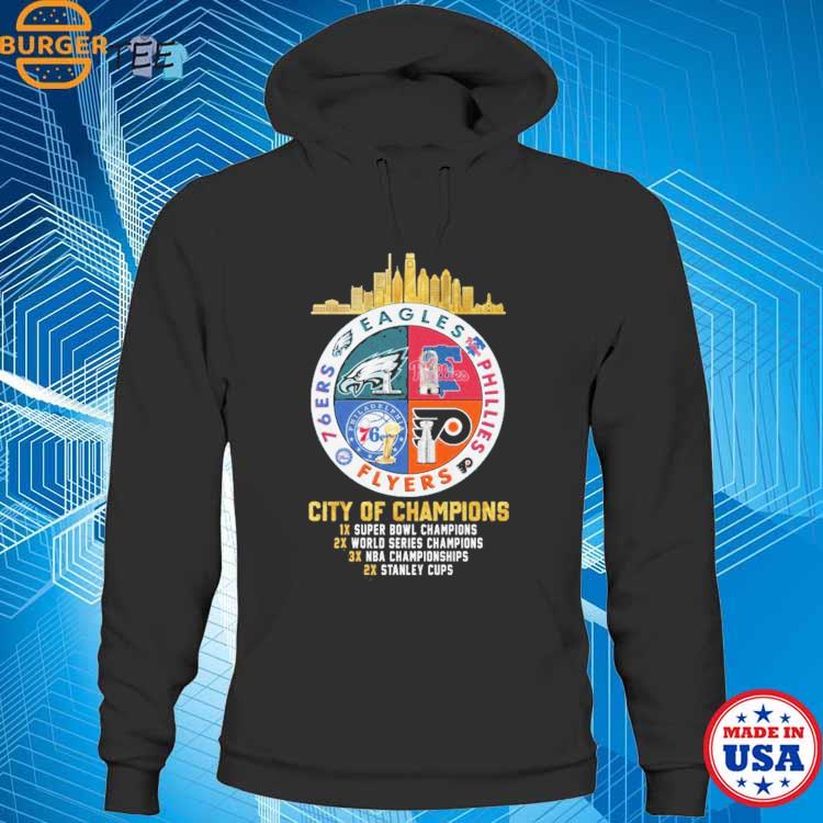 Philadelphia Eagles Phillies Flyers And 76ers City Of Champions Shirt,  hoodie, sweater and long sleeve