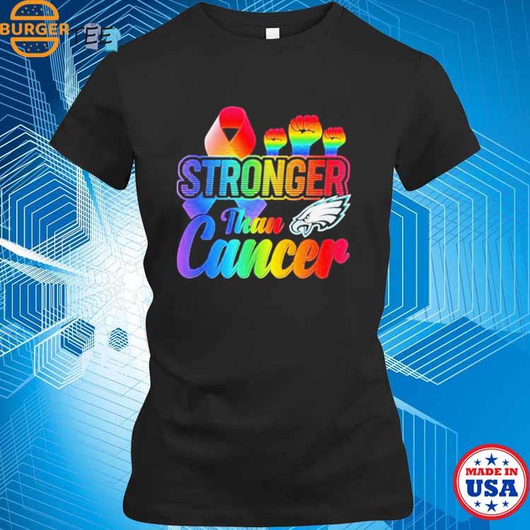 Philadelphia eagles stronger than cancer nfl 2023 shirt, hoodie, sweater,  long sleeve and tank top