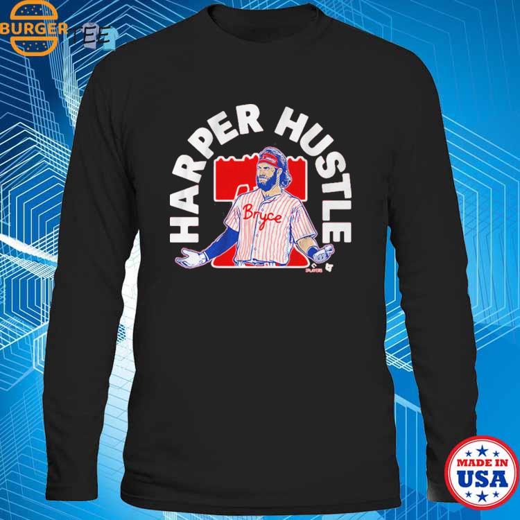 Bryce Harper Hustle Philadelphia Phillies shirt, hoodie, sweater