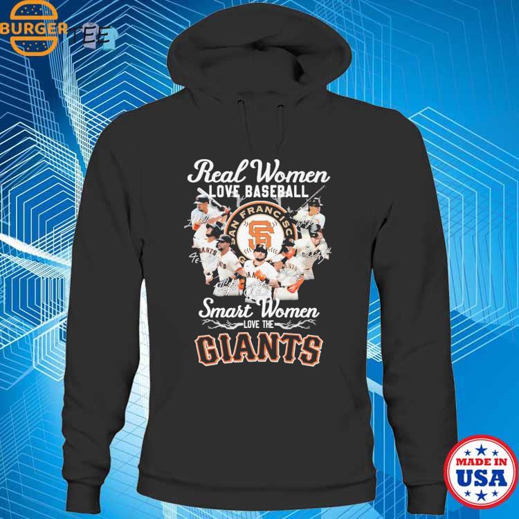 HOT TREND Real Women Love Baseball Smart Women Love The San Francisco Giants  Baseball T-Shirt