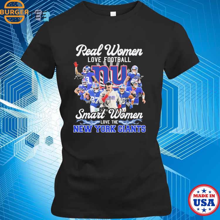 Real Women Love Football Smart Women Love The New York Giants T Shirt,  hoodie, sweater, long sleeve and tank top