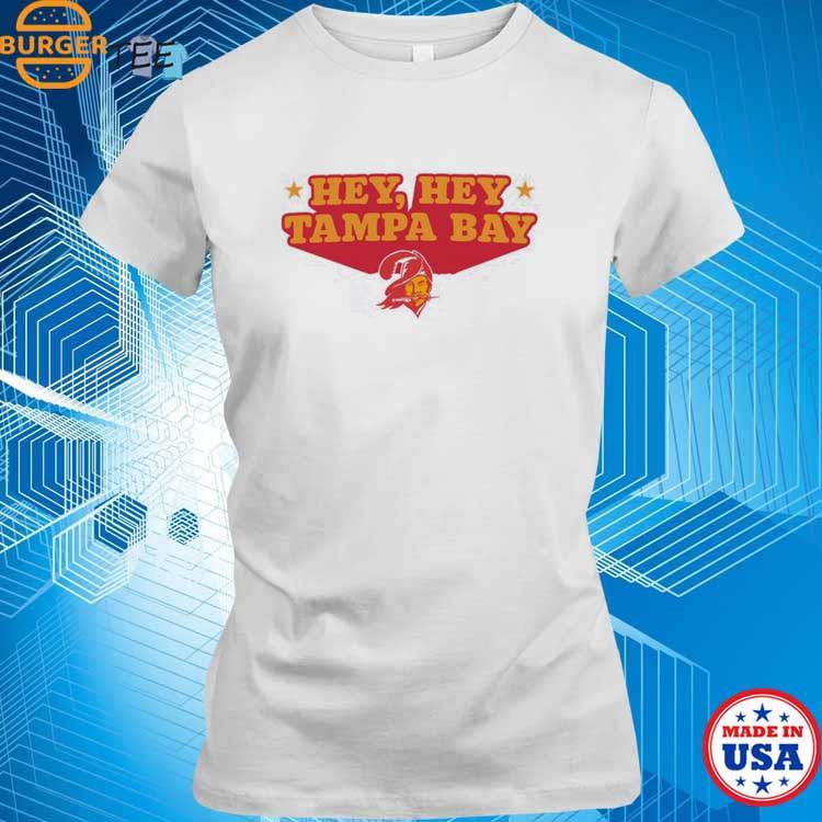 Official Tampa Bay Buccaneers Hey Hey T Shirt