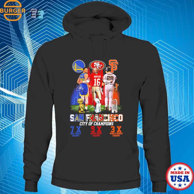Premium San Francisco 49ers San Francisco Giants Golden State Warriors logo  Curry Montana Posey Legends of San Francisco city signatures shirt, hoodie,  sweater, long sleeve and tank top