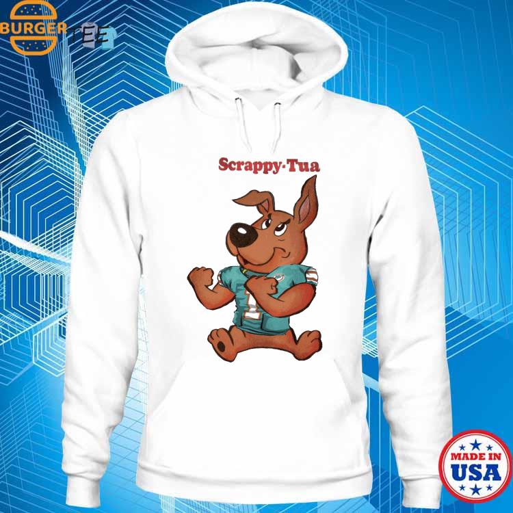 Official scrappy Tua Tagovailoa Miami Dolphins Shirt, hoodie, sweater, long  sleeve and tank top