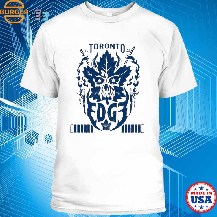 Official sheamus Wearing Toronto Maple Leafs 2023 X Edge Collaboration T- Shirts, hoodie, tank top, sweater and long sleeve t-shirt