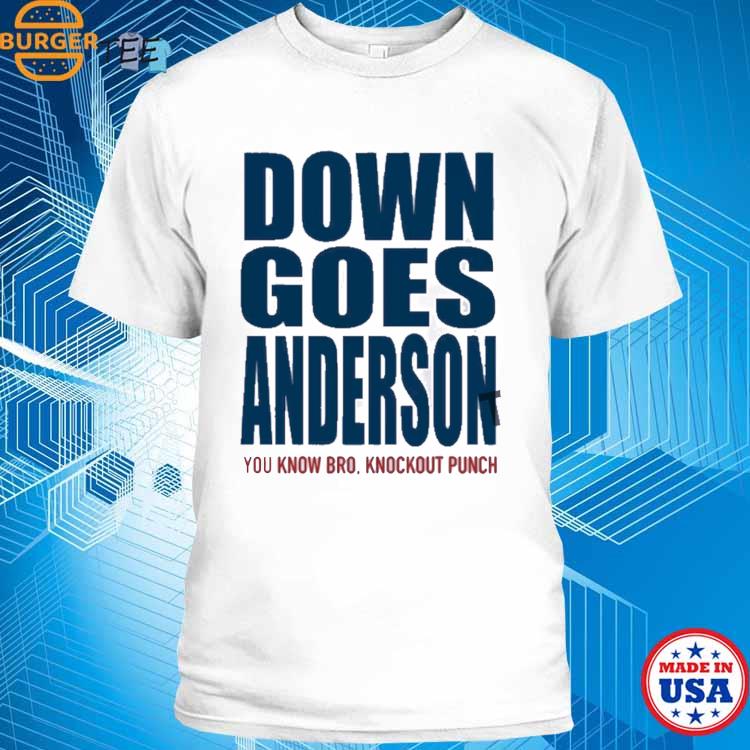 Down Goes Anderson KO Jose Ramirez Tim Anderson shirt, hoodie, sweater,  long sleeve and tank top