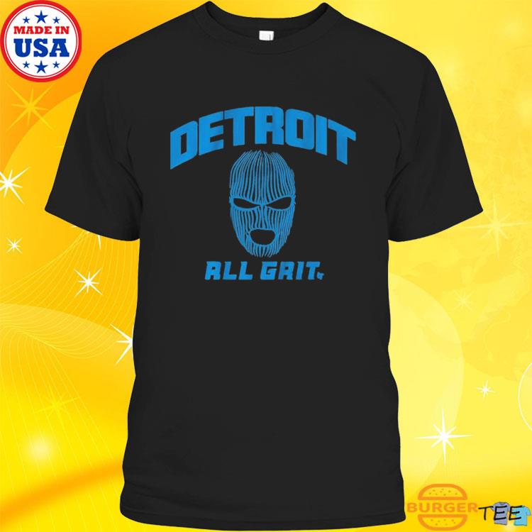 Official detroit All Grit T-Shirts, hoodie, tank top, sweater and long  sleeve t-shirt