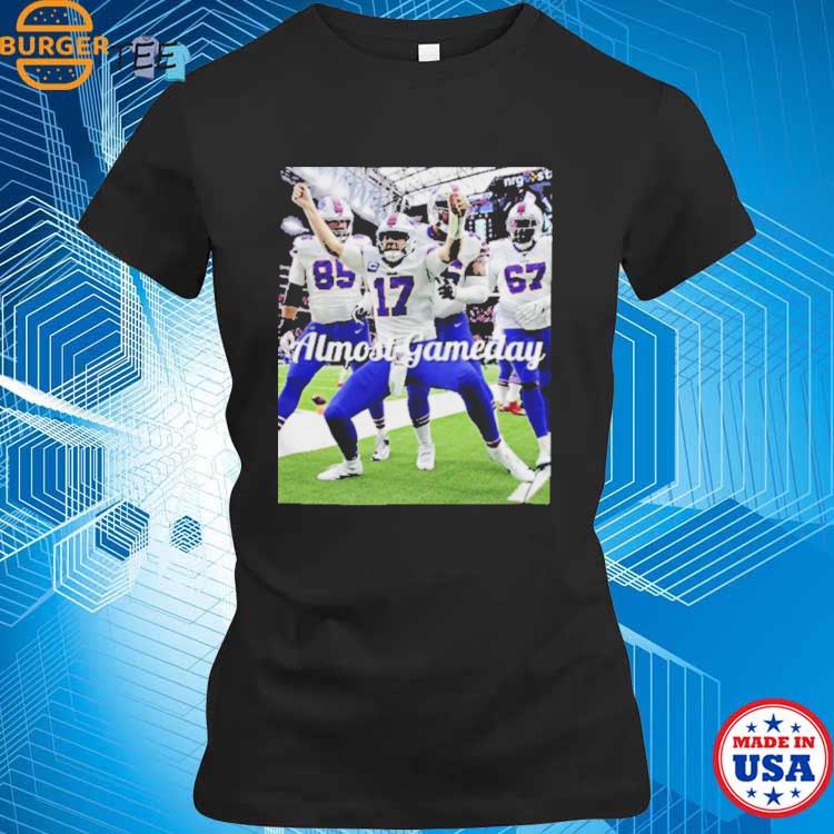 Official almost Gameday TD Celly Buffalo BIlls NFL T-Shirts, hoodie, tank  top, sweater and long sleeve t-shirt