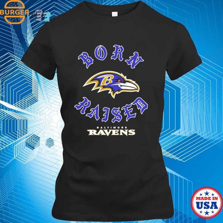 Baltimore ravens born x raised shirt, hoodie, sweater, long sleeve