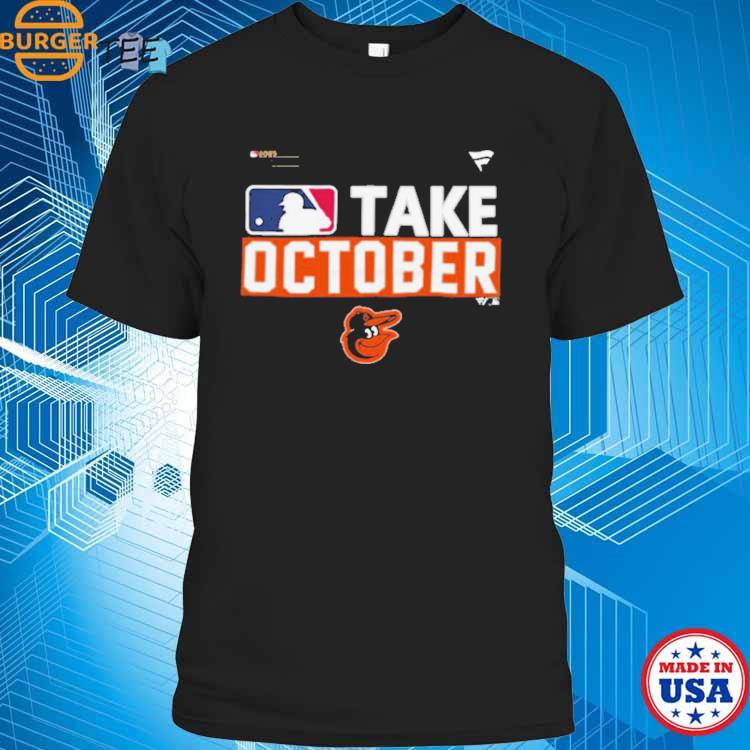 Baltimore Orioles Take October CUSTOM Baseball Jersey - Kokfashion