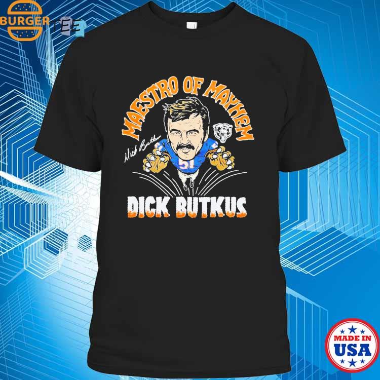 Bears Dick Butkus Maestro Of Mayhem Shirt, hoodie, longsleeve