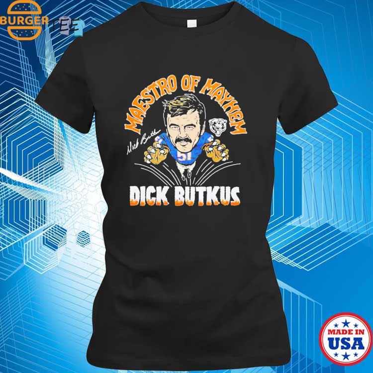 Bears Dick Butkus Maestro Of Mayhem Signature T-Shirts, hoodie