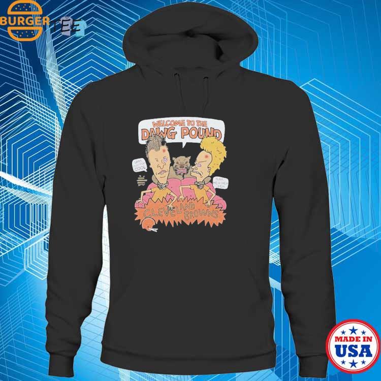 Beavis And Butthead Welcome To The Dawg Pound Shirt, hoodie, sweater and  long sleeve