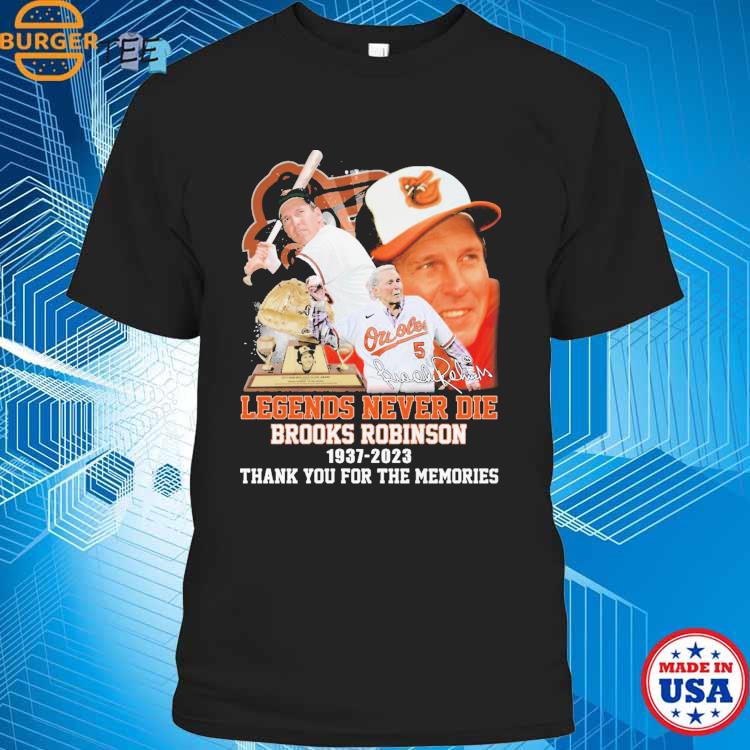 Legendary Brooks Robinson Baltimore Orioles signature shirt, hoodie,  sweater, long sleeve and tank top