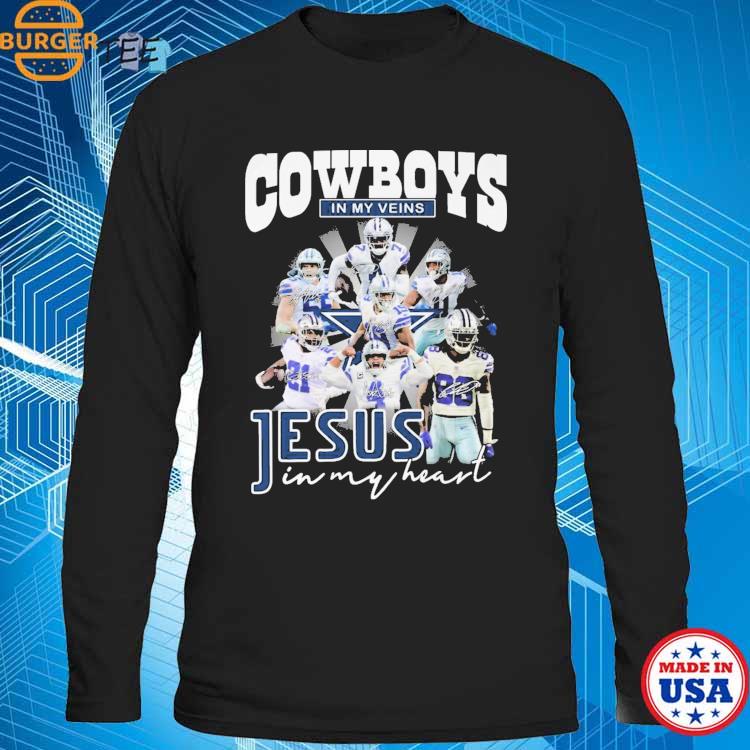 Dallas Cowboys Shirt, Cowboys In My Veins Jeus In My Heart