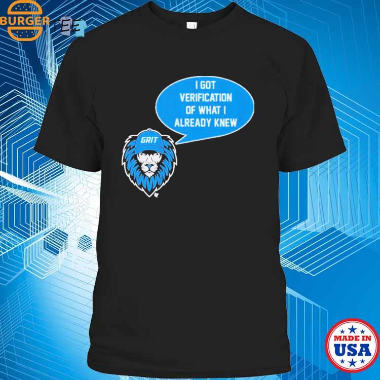 Detroit Lions Grit Verification Shirt