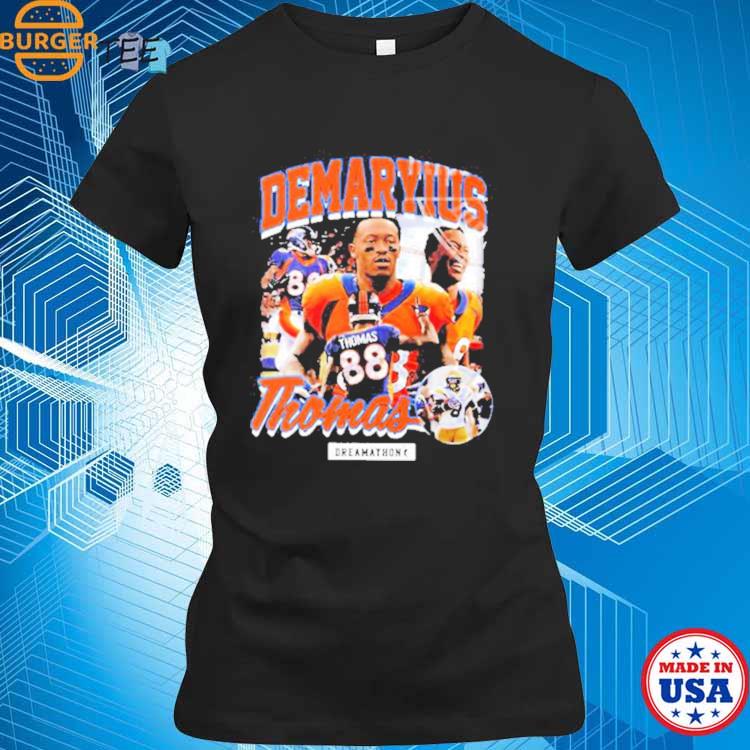 Official demaryius Thomas Denver Dreamathon T-Shirts, hoodie, tank top,  sweater and long sleeve t-shirt