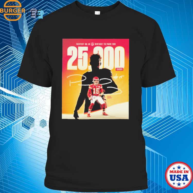 Patrick Mahomes 25k Passing Yards Shirt, hoodie, sweater, long sleeve and  tank top