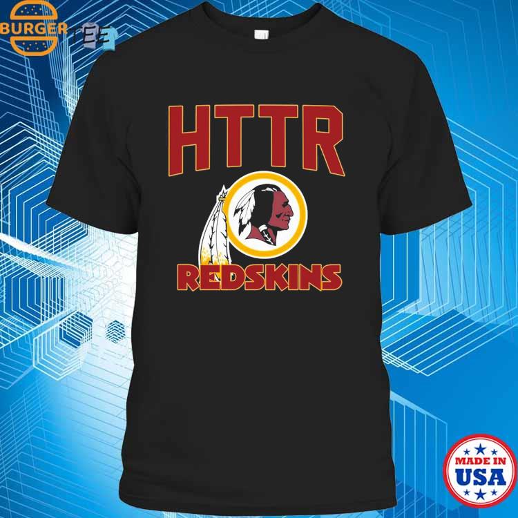 Httr Washington Redskins Forever T-Shirt, hoodie, sweater, long sleeve and  tank top