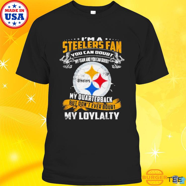 i'm a Pittsburgh Steelers fan you can doubt my teamsvg, d