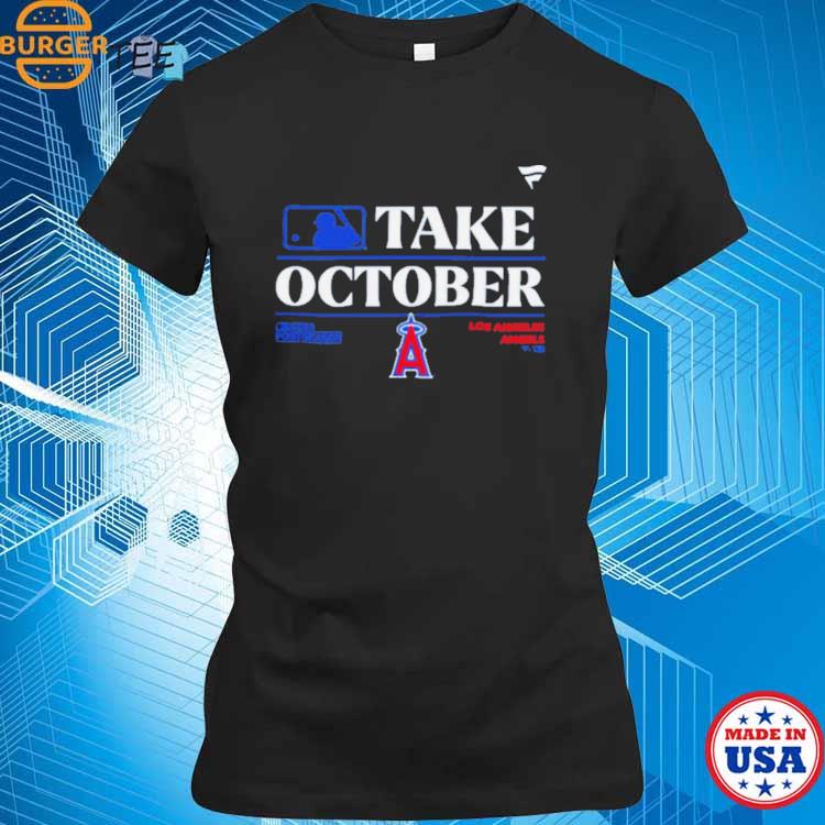 Los Angeles Dodgers MLB Take October 2023 Postseason shirt, hoodie, sweater,  long sleeve and tank top