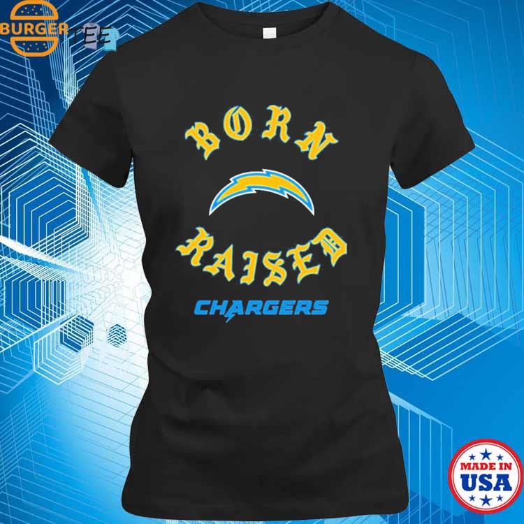 Los Angeles Chargers Born X Raised T-Shirt, hoodie, sweater, long sleeve  and tank top