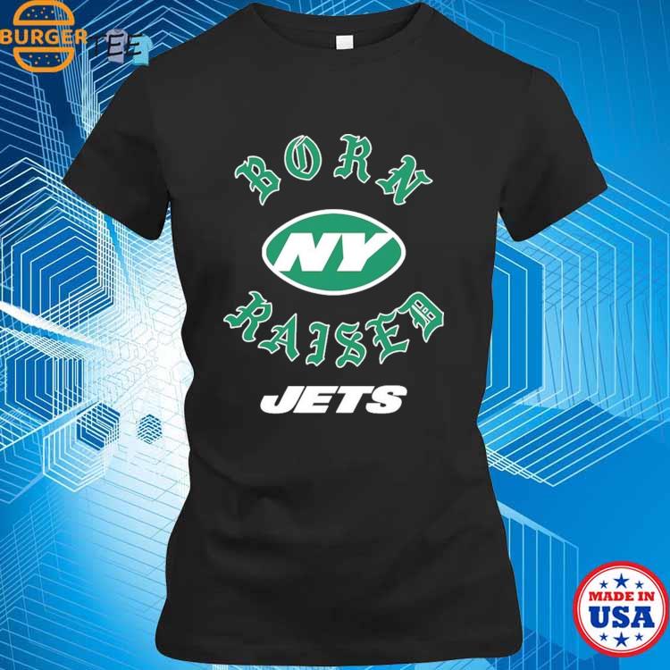 New York Jets Born X Raised Shirt, hoodie, sweater, long sleeve and tank top