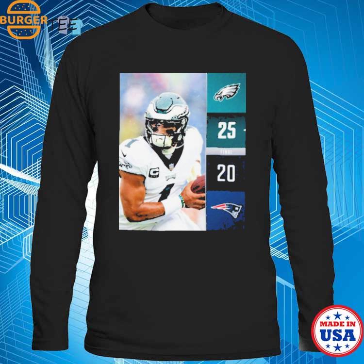 Philadelphia Eagles Win 25 – 20 New England Patriots Nfl Kickoff 2023 Final  Score Shirt