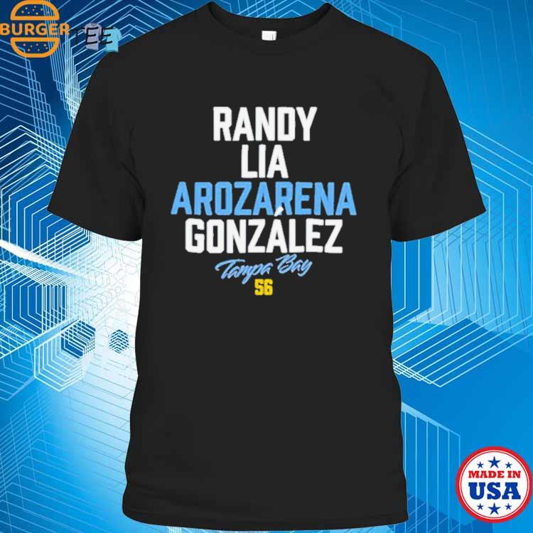 Randy Lia Arozarena Gonzalez Tampa Bay Rays shirt, hoodie, sweater