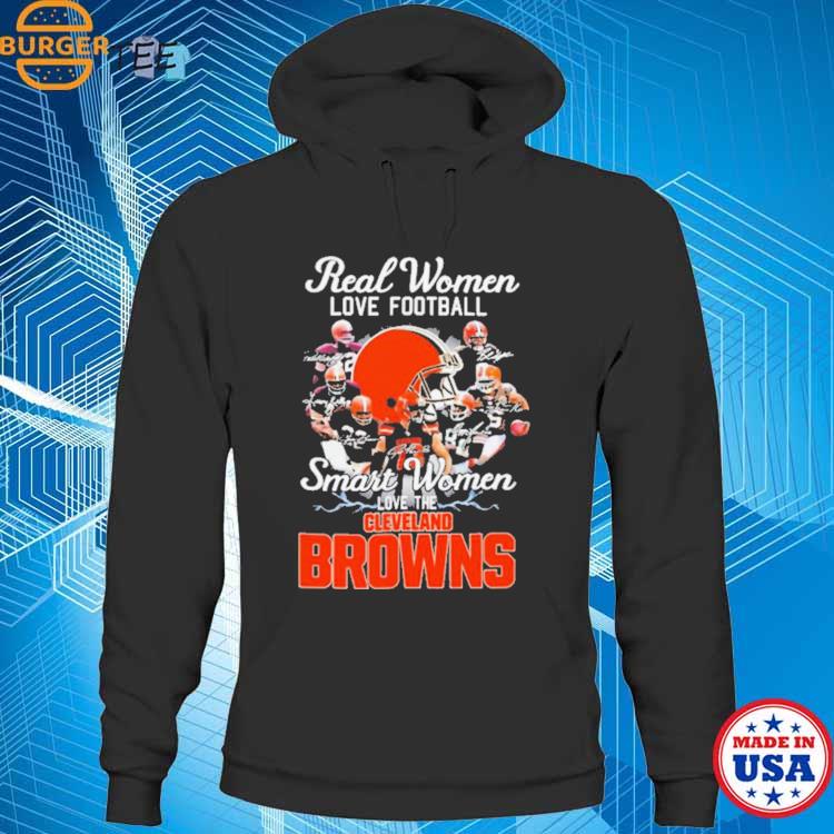 Real women love football smart women love the Cleveland Browns players  signatures shirt, hoodie, sweater, long sleeve and tank top