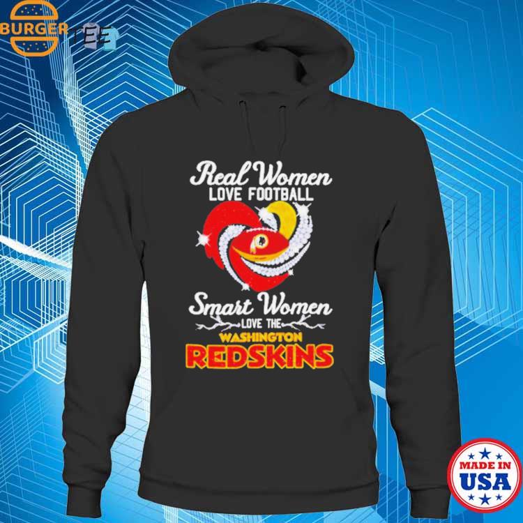 Real women love Football Washington Redskins shirt, hoodie, sweater, long  sleeve and tank top