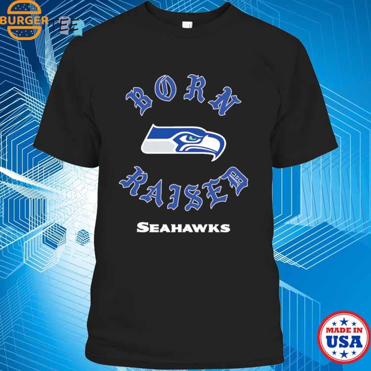 Official seattle Seahawks Born X Raised Shirt, hoodie, sweater