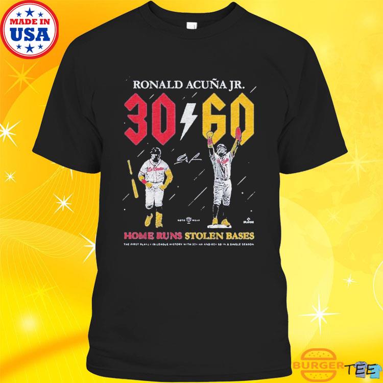 Ronald Acuna Jr Atlanta Braves 30 Home Runs And 60 Steals Shirt, hoodie,  longsleeve, sweatshirt, v-neck tee