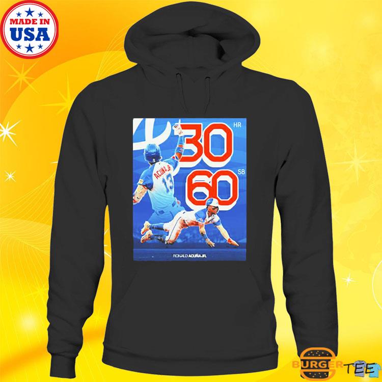 Ronald Acuna Jr Atlanta Braves 30 Home Runs And 60 Steals Shirt, hoodie,  sweater, long sleeve and tank top