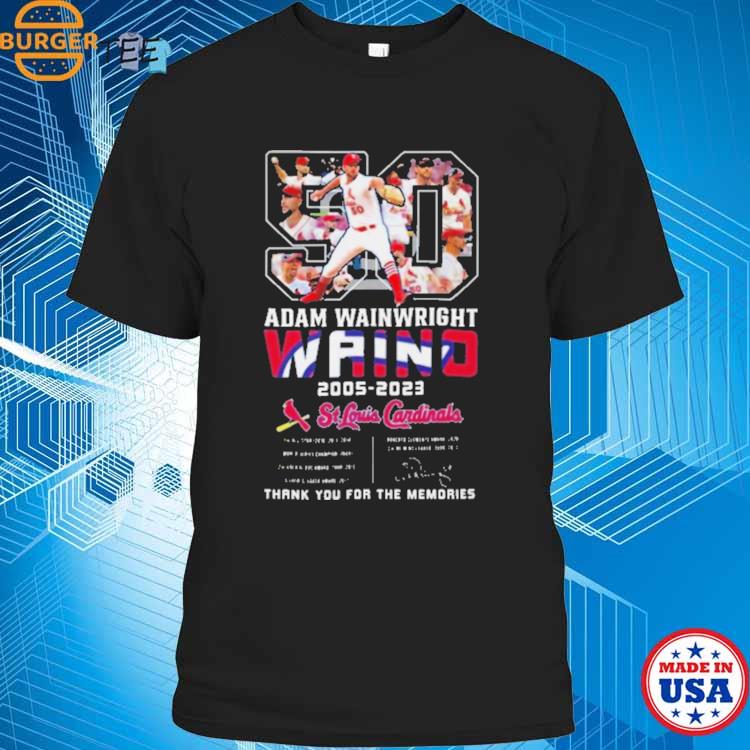 The Last Show 2023 Adam Wainwright St Louis Cardinals Thank You, Waino  Signatures Shirt, hoodie, sweater, long sleeve and tank top