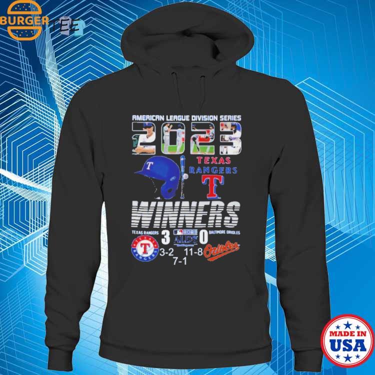 American League Division Series 2023 Texas Rangers Winners 3 – Baltimore  Orioles 0 Unisex T-Shirt, hoodie, sweater and long sleeve